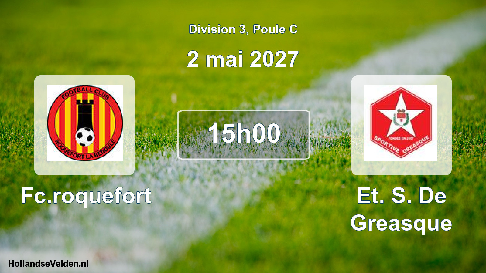 Match programmé: Fc.roquefort - Et. S. De Greasque (2 mai 2027)