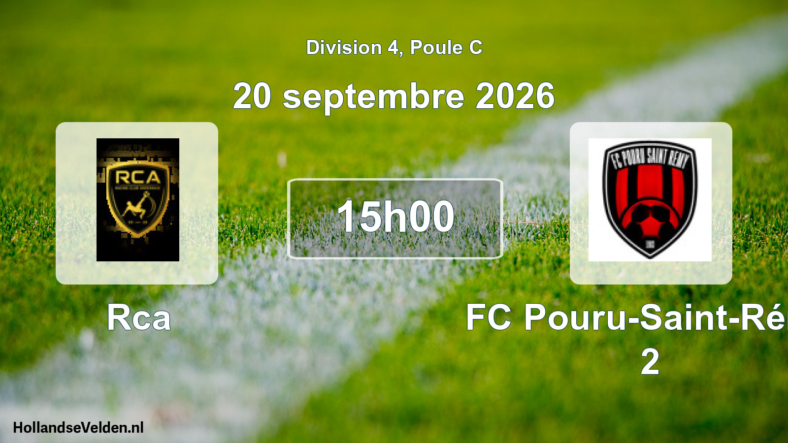 Match programmé: Rca - FC Pouru-Saint-Rémy 2 (20 septembre 2026)