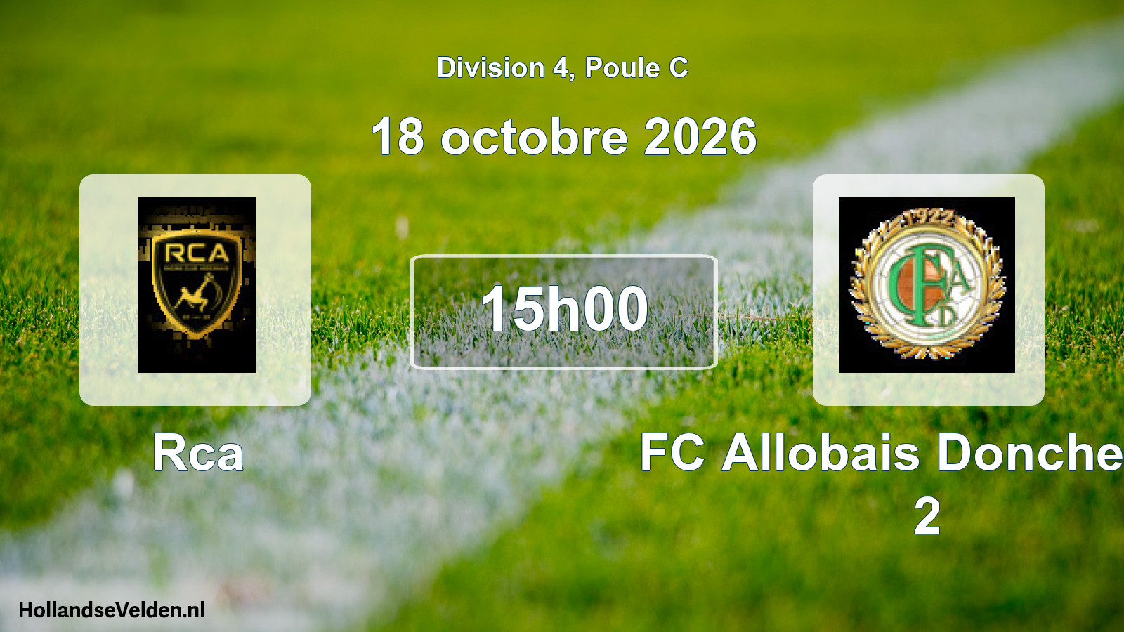Match programmé: Rca - FC Allobais Doncherois 2 (18 octobre 2026)