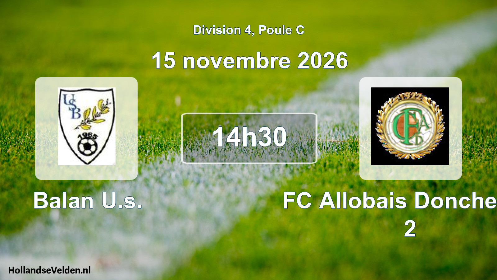 Scheduled Match: Balan U.s. - FC Allobais Doncherois 2 (15 November 2026)