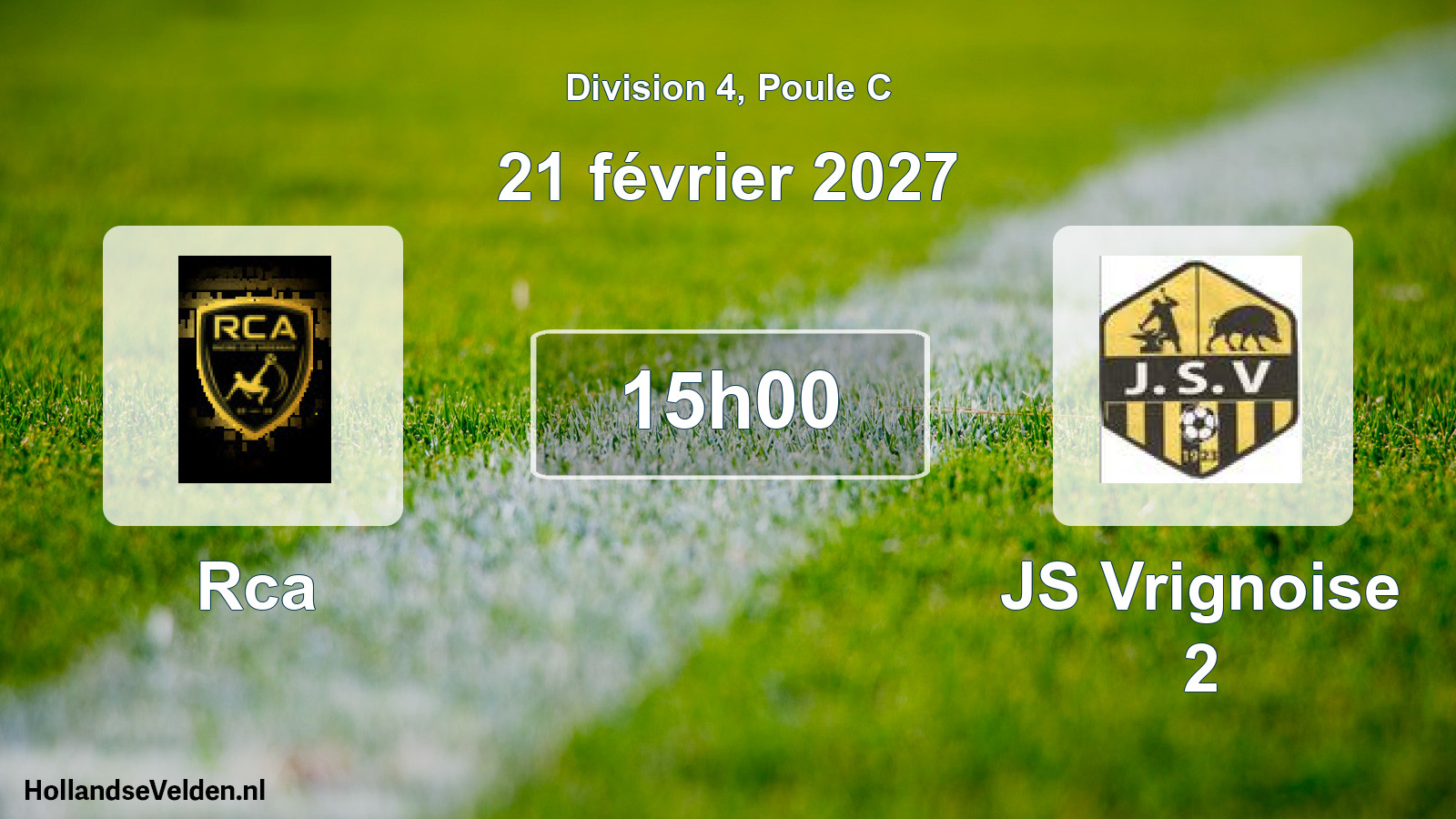 Match programmé: Rca - JS Vrignoise 2 (21 février 2027)