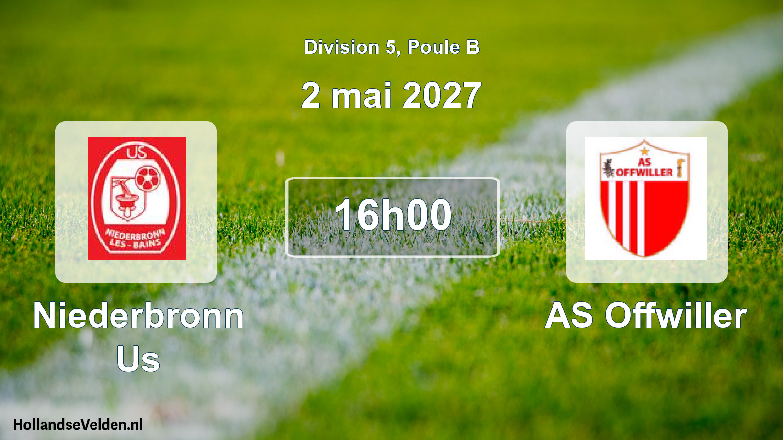 Scheduled Match: Niederbronn Us - AS Offwiller (2 May 2027)
