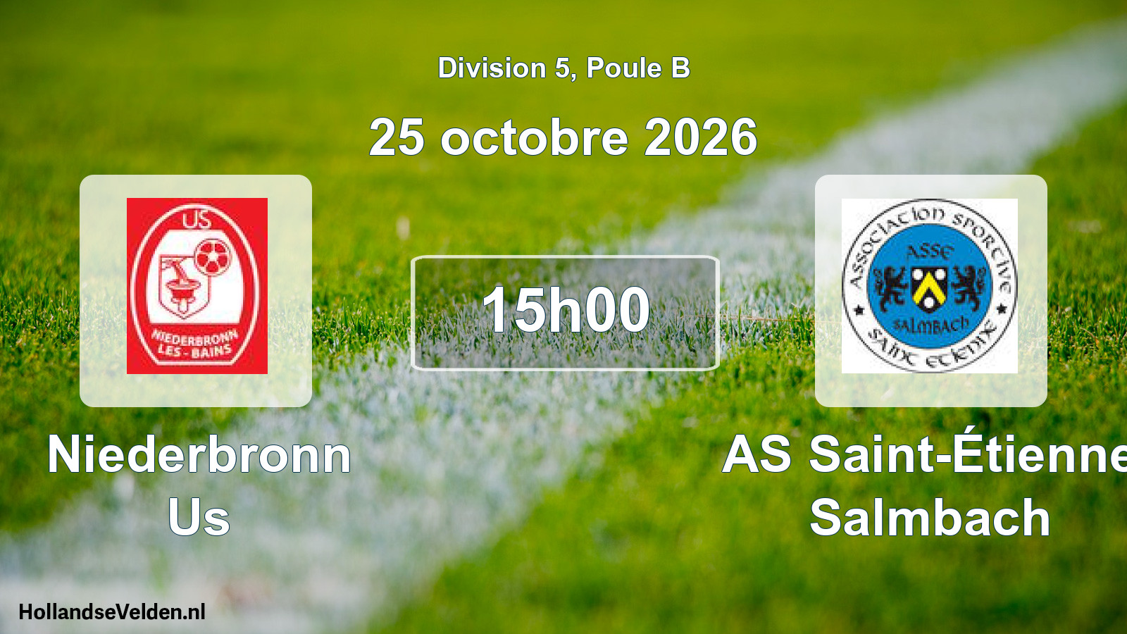 Scheduled Match: Niederbronn Us - AS Saint-Étienne Salmbach (25 October 2026)