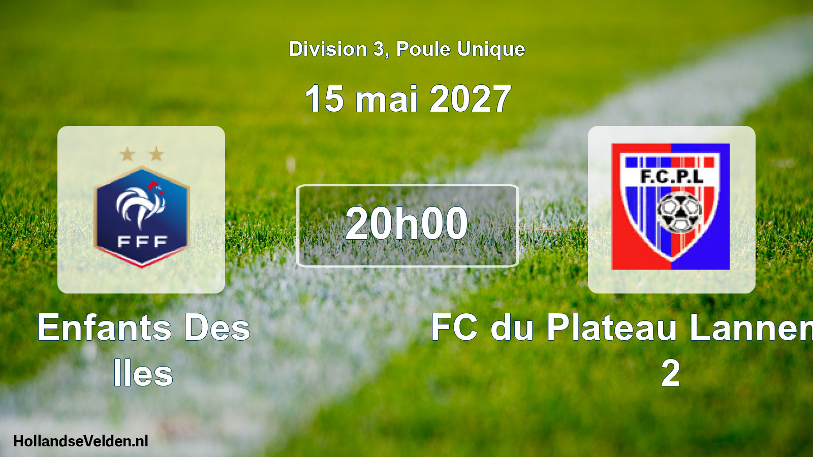Match programmé: Enfants Des Iles - FC du Plateau Lannemezan 2 (15 mai 2027)