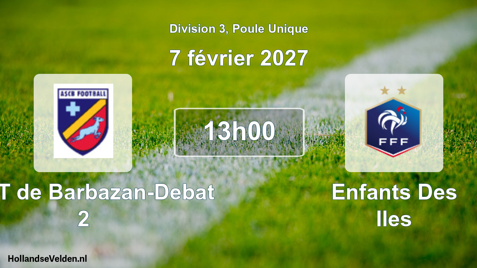 Match programmé: ASET de Barbazan-Debat 2 - Enfants Des Iles (7 février 2027)