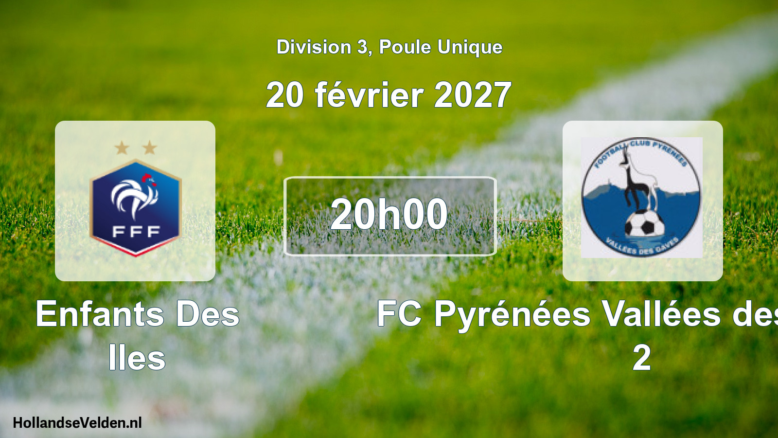 Match programmé: Enfants Des Iles - FC Pyrénées Vallées des Gaves 2 (20 février 2027)