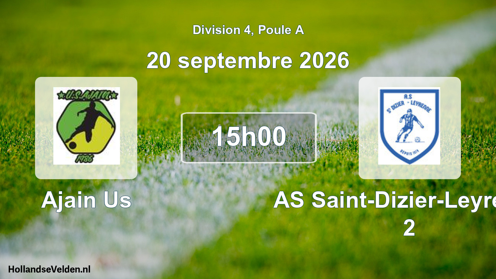 Scheduled Match: Ajain Us - AS Saint-Dizier-Leyrenne 2 (20 September 2026)