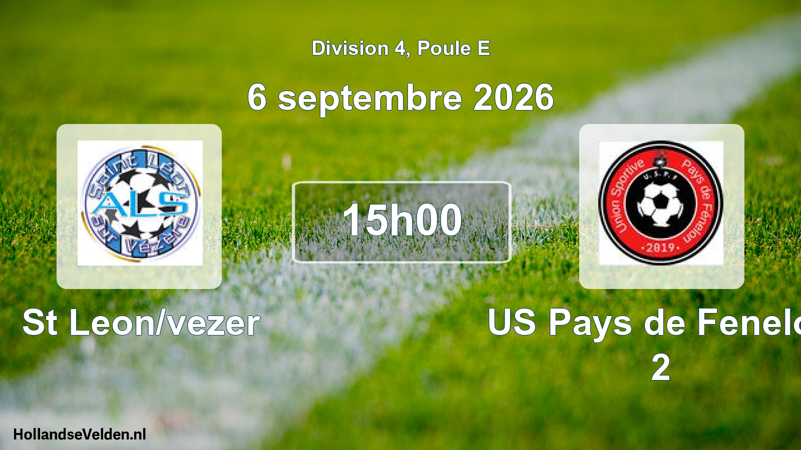 Scheduled Match: St Leon/vezer - US Pays de Fenelon 2 (6 September 2026)