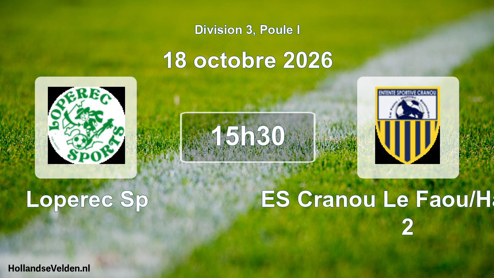 Scheduled Match: Loperec Sp - ES Cranou Le Faou/Hanvec 2 (18 October 2026)
