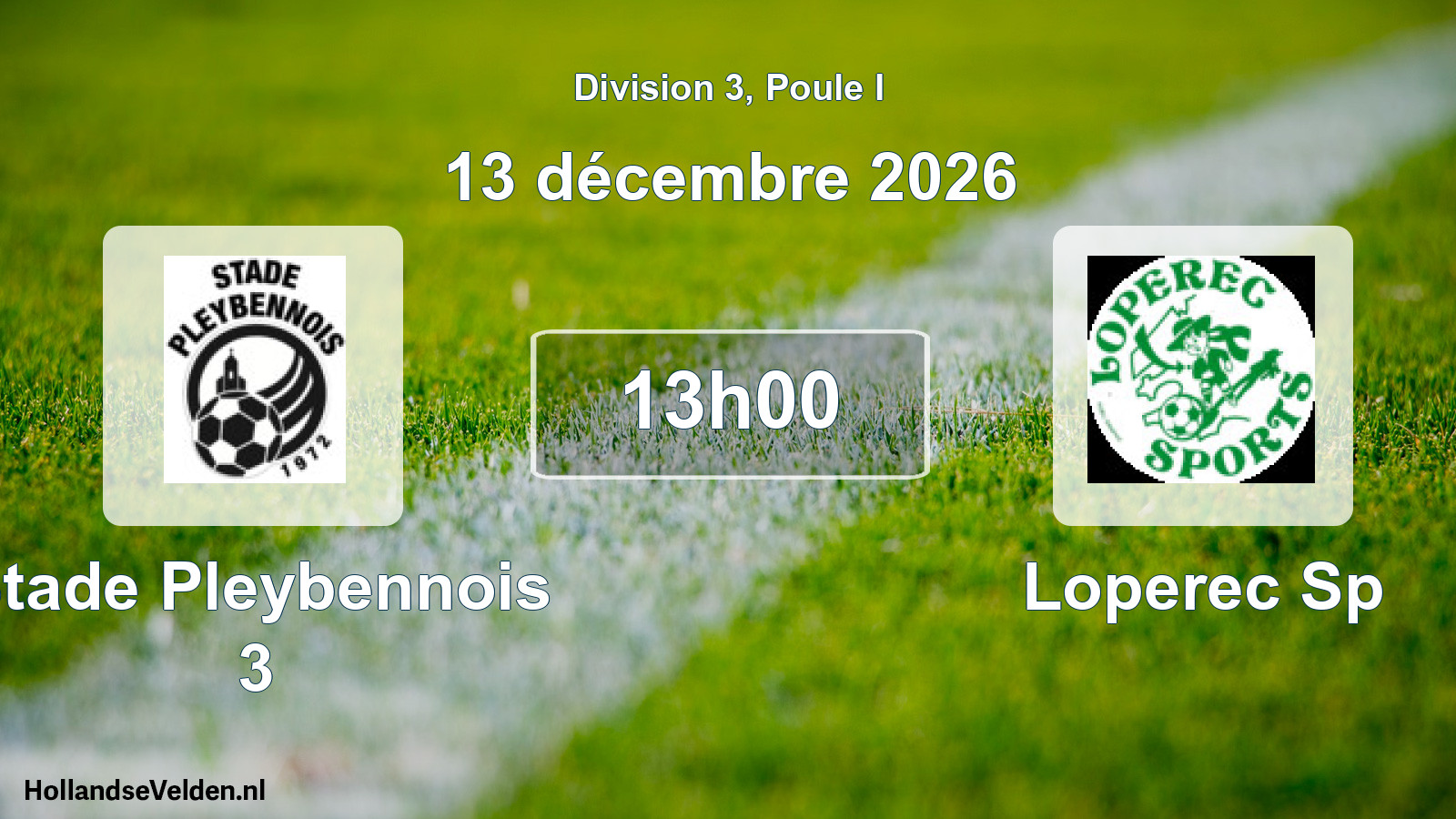 Scheduled Match: Stade Pleybennois 3 - Loperec Sp (13 December 2026)