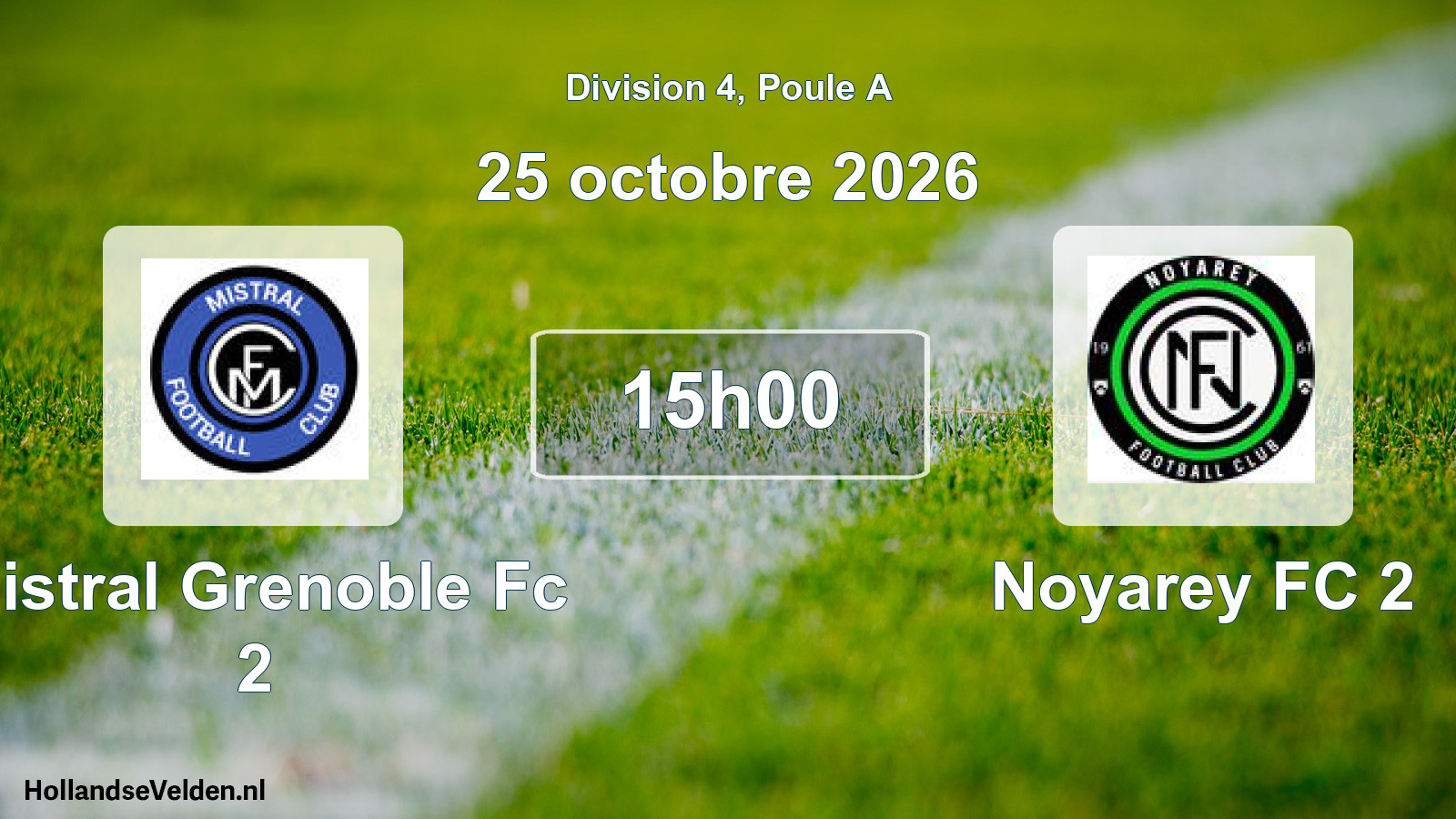 Scheduled Match: Mistral Grenoble Fc 2 - Noyarey FC 2 (25 October 2026)