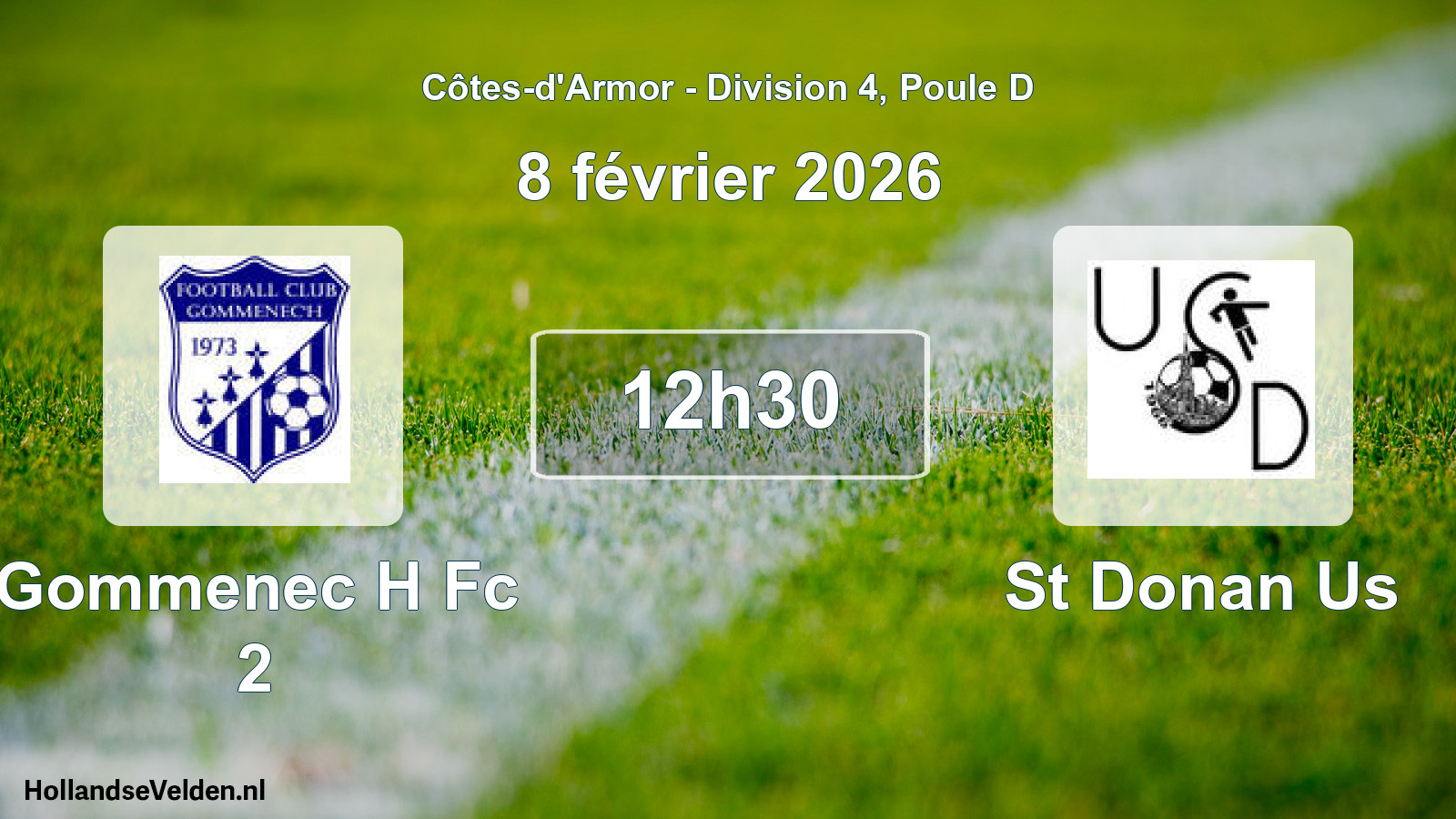 Scheduled Match: Gommenec H Fc 2 - St Donan Us (8 February 2026)