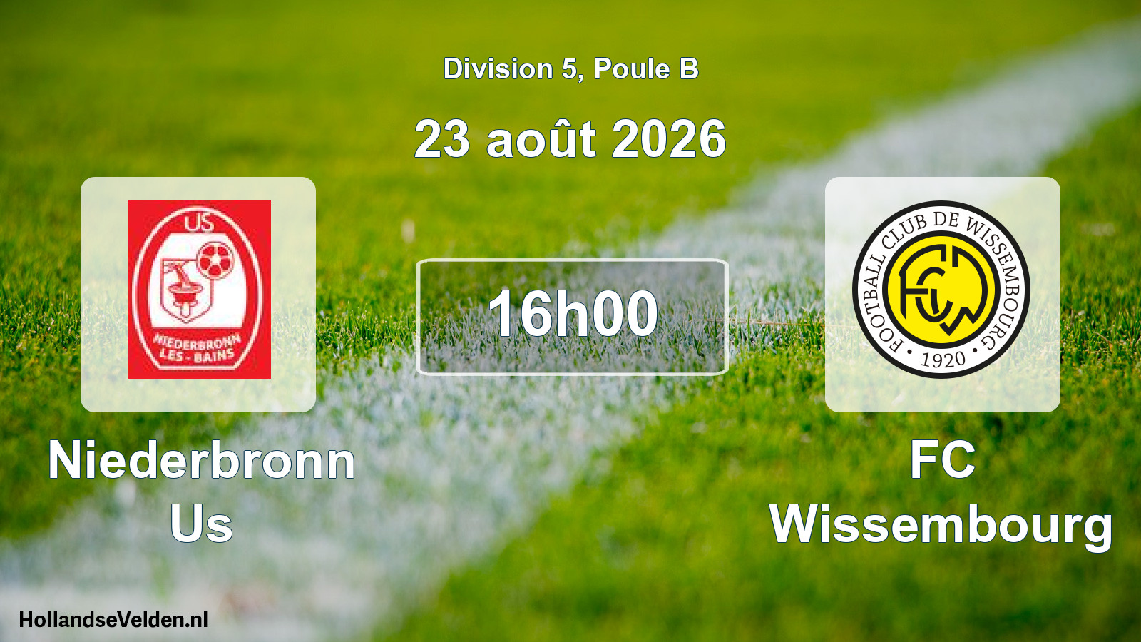 Scheduled Match: Niederbronn Us - FC Wissembourg (23 August 2026)