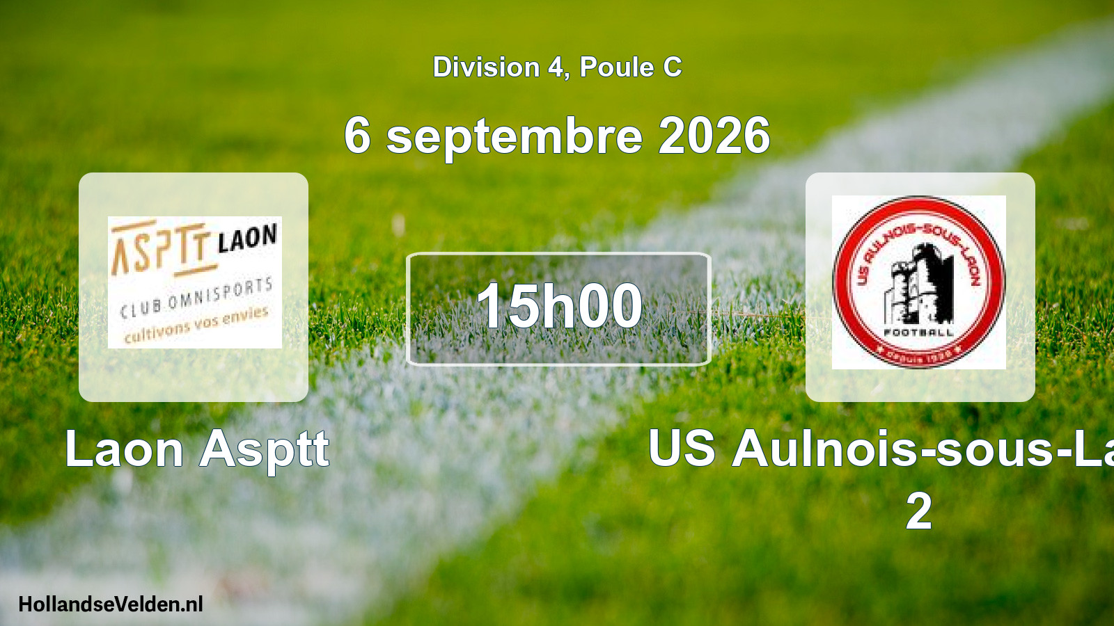 Scheduled Match: Laon Asptt - US Aulnois-sous-Laon 2 (6 September 2026)