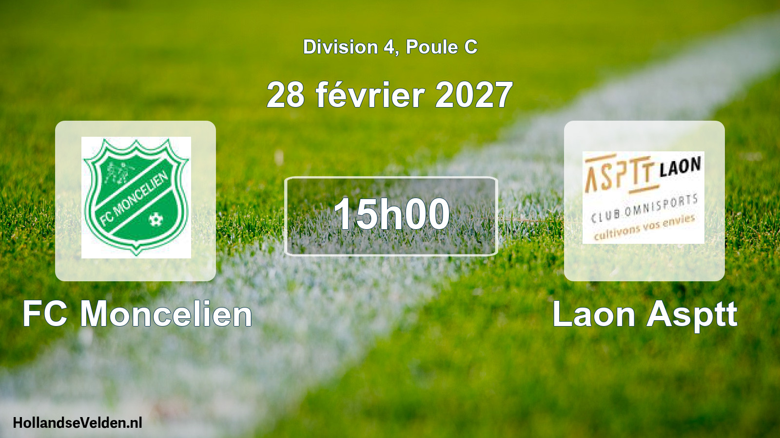 Scheduled Match: FC Moncelien - Laon Asptt (28 February 2027)
