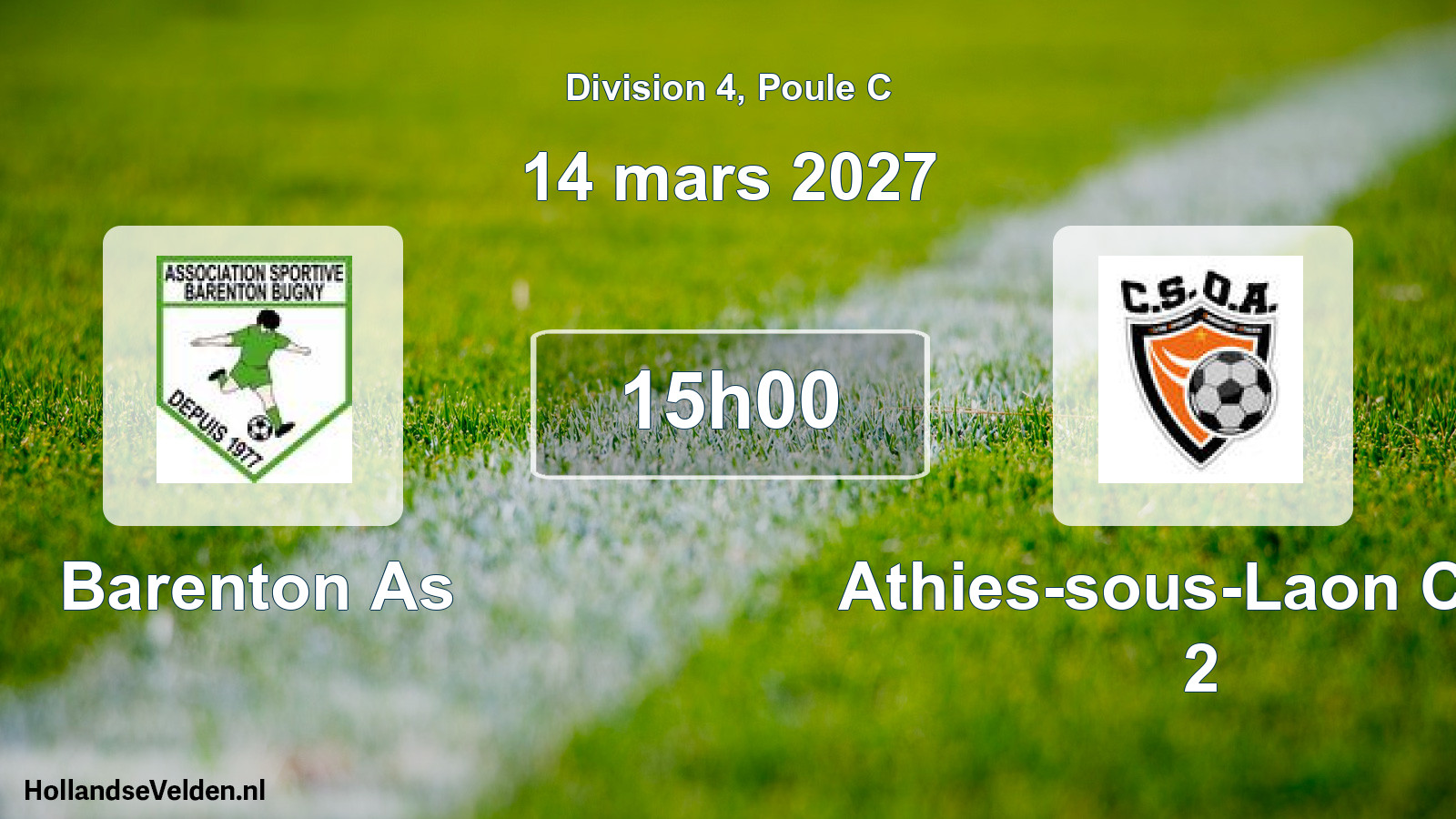 Scheduled Match: Barenton As - Athies-sous-Laon CSO 2 (14 March 2027)