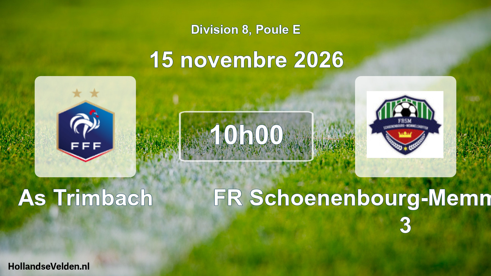 Scheduled Match: As Trimbach - FR Schoenenbourg-Memmelshoffen 3 (15 November 2026)