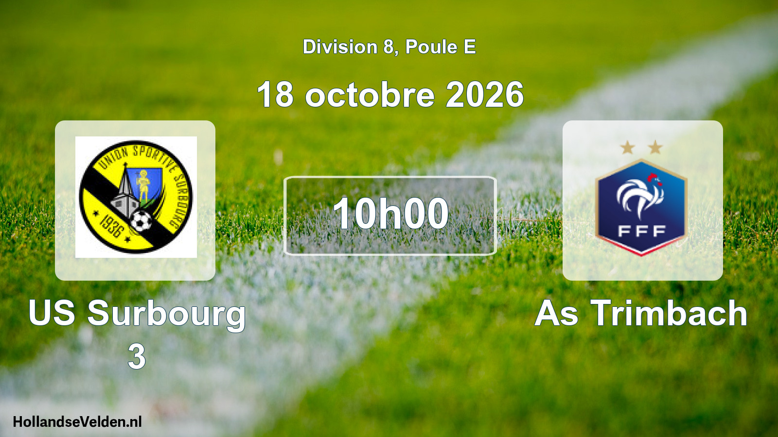 Scheduled Match: US Surbourg 3 - As Trimbach (18 October 2026)