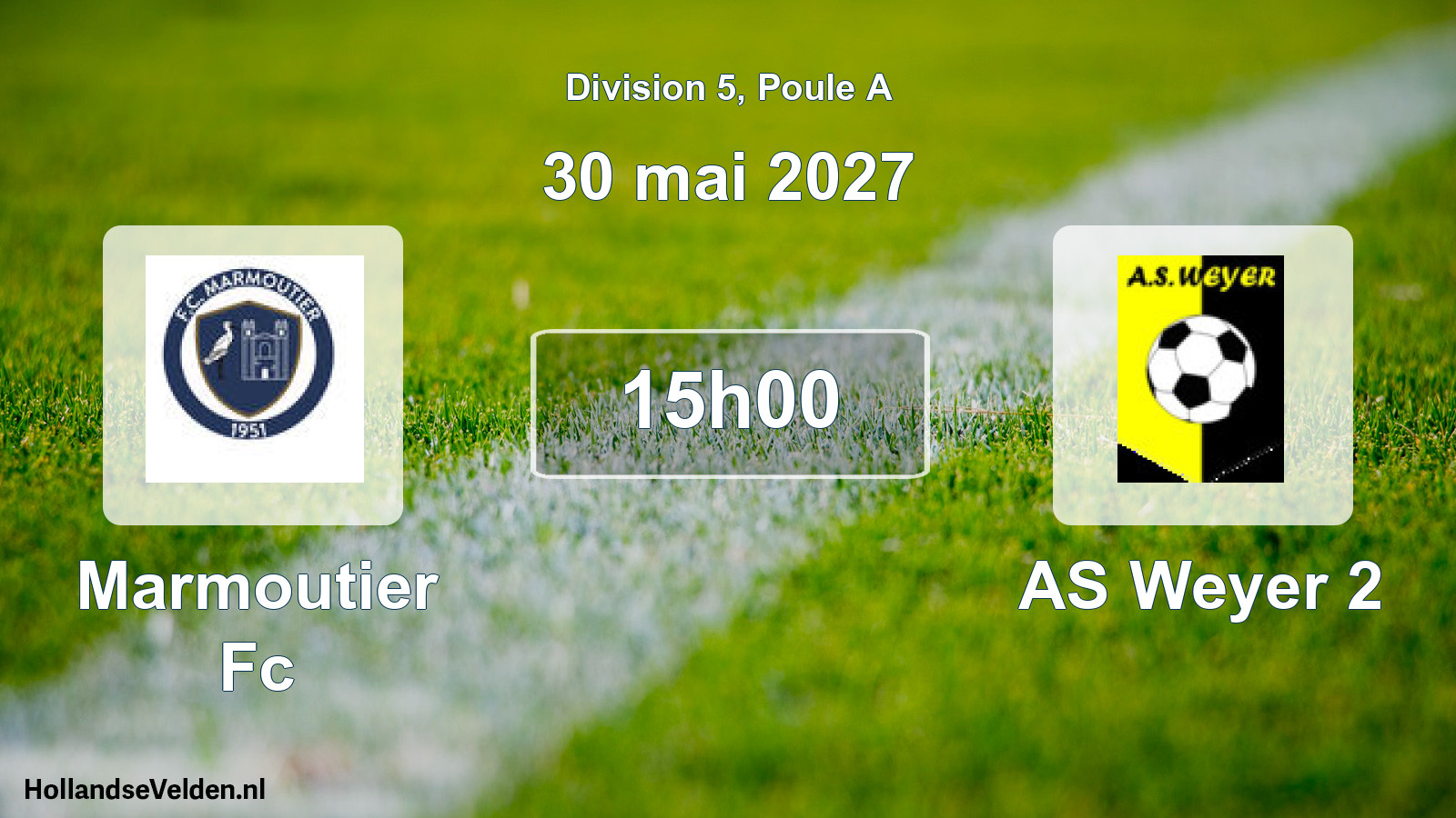 Match programmé: Marmoutier Fc - AS Weyer 2 (30 mai 2027)
