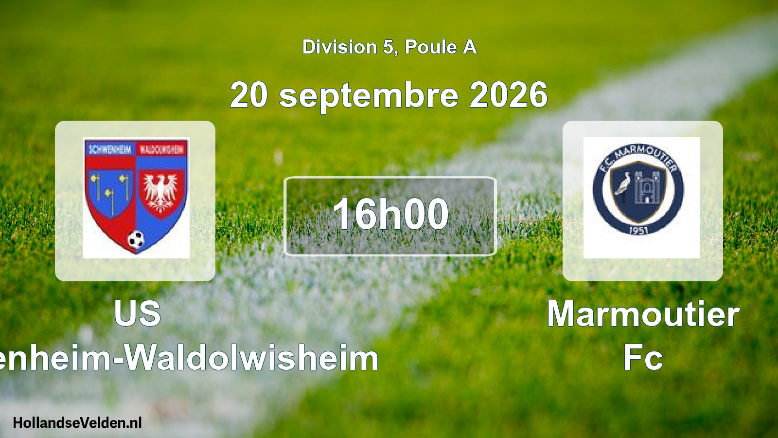 Scheduled Match: US Schwenheim-Waldolwisheim - Marmoutier Fc (20 September 2026)