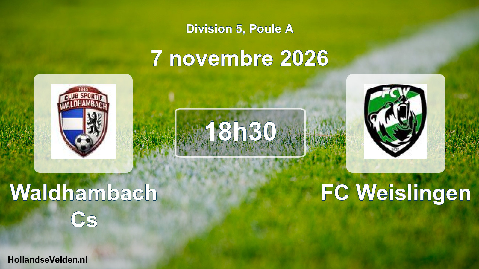 Match programmé: Waldhambach Cs - FC Weislingen (7 novembre 2026)