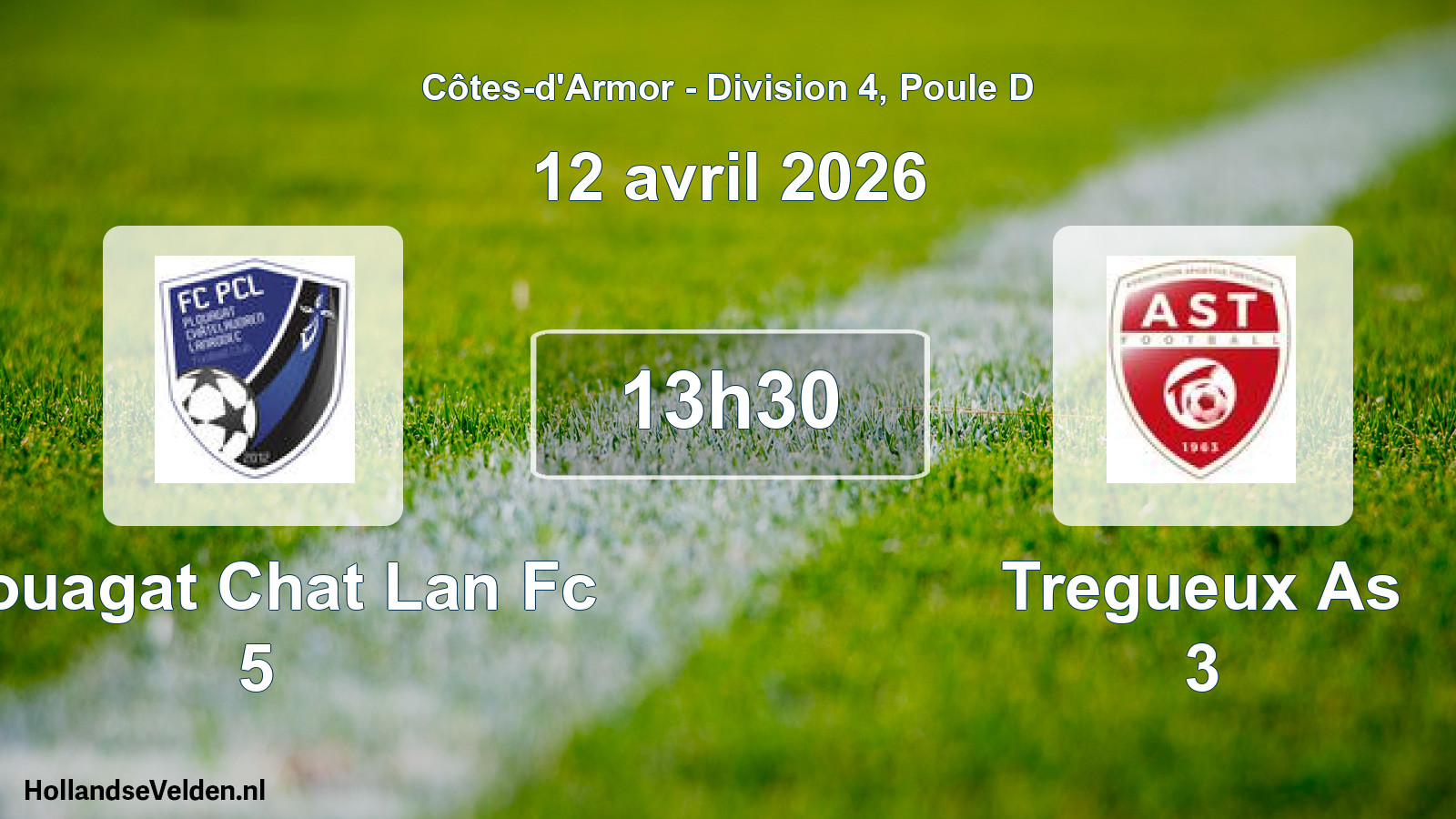 Scheduled Match: Plouagat Chat Lan Fc 5 - Tregueux As 3 (12 April 2026)