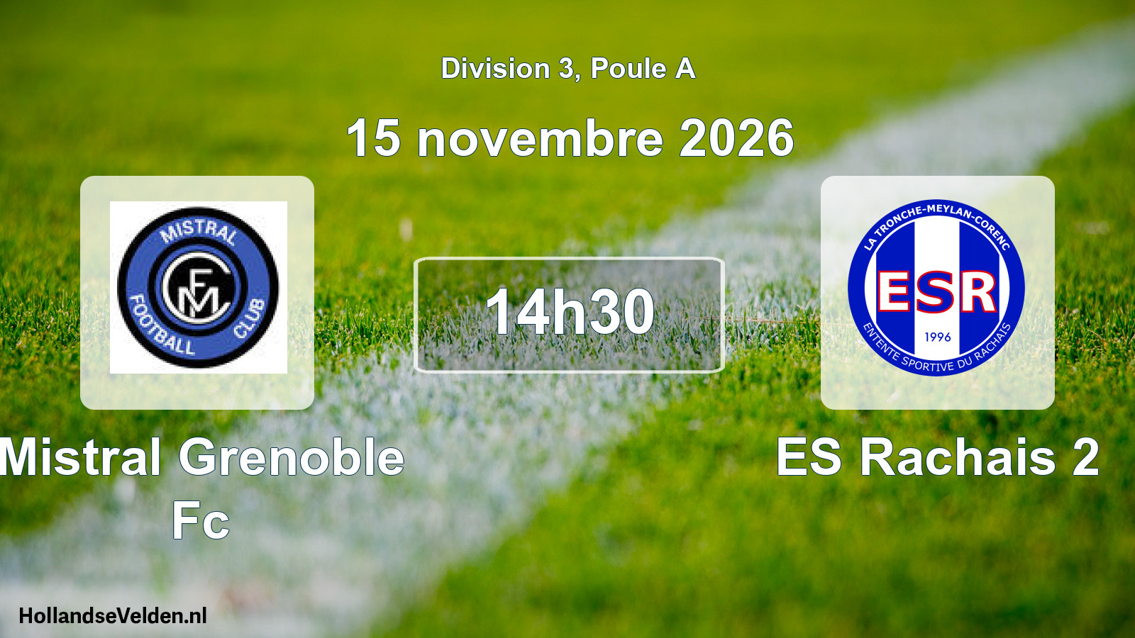 Scheduled Match: Mistral Grenoble Fc - ES Rachais 2 (15 November 2026)