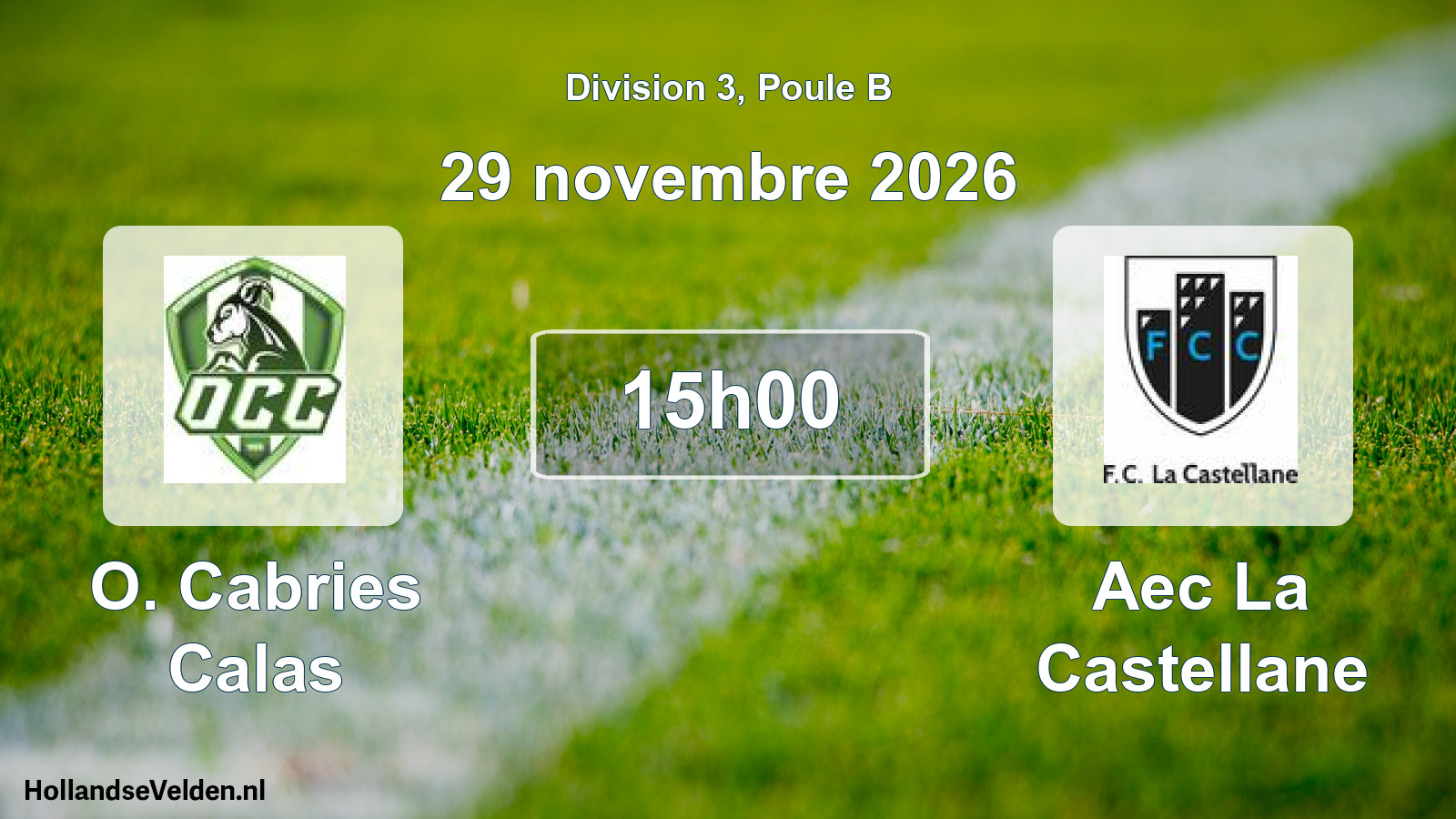 Match programmé: O. Cabries Calas - Aec La Castellane (29 novembre 2026)