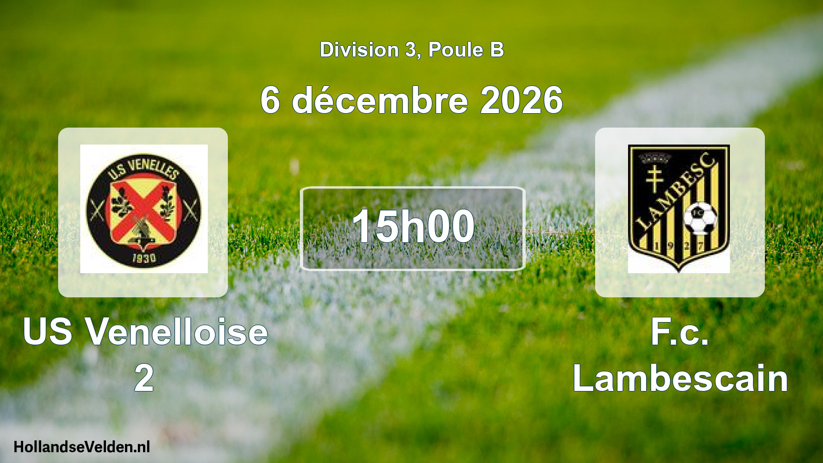 Match programmé: US Venelloise 2 - F.c. Lambescain (6 décembre 2026)