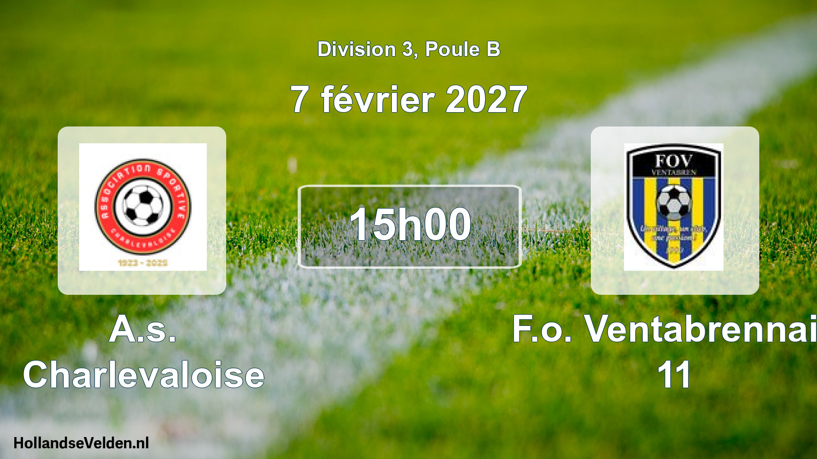 Match programmé: A.s. Charlevaloise - F.o. Ventabrennais 11 (7 février 2027)