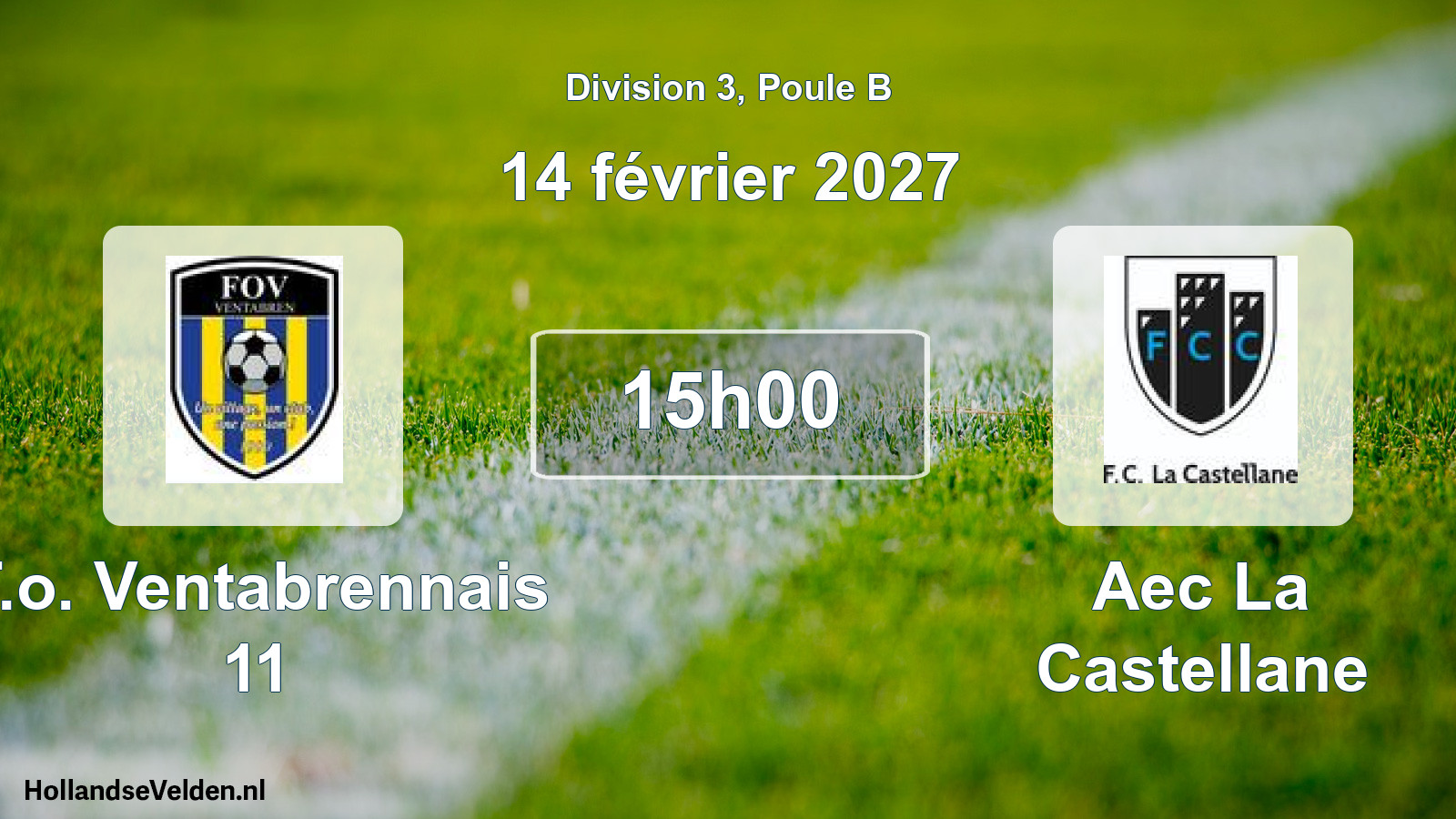 Match programmé: F.o. Ventabrennais 11 - Aec La Castellane (14 février 2027)