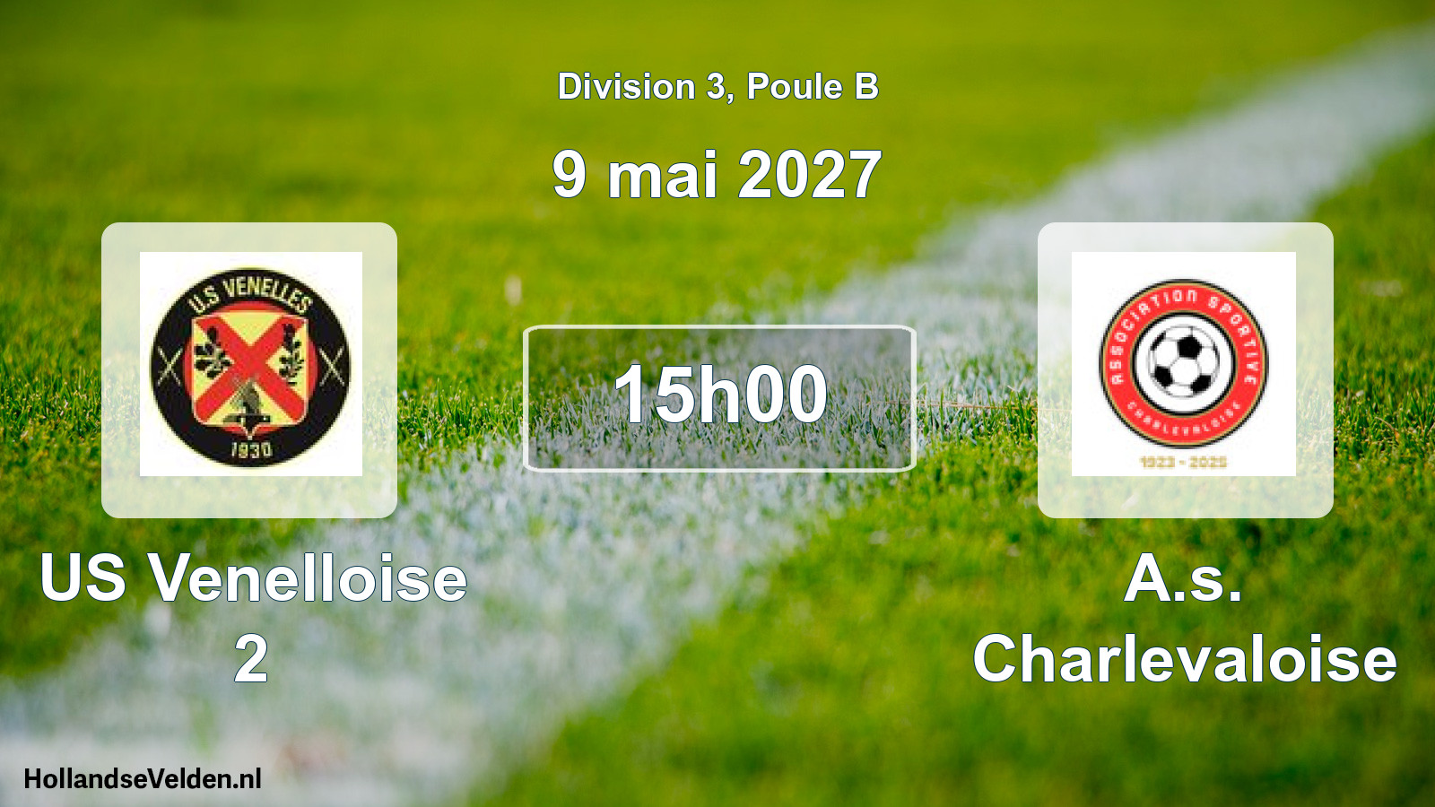 Scheduled Match: US Venelloise 2 - A.s. Charlevaloise (9 May 2027)