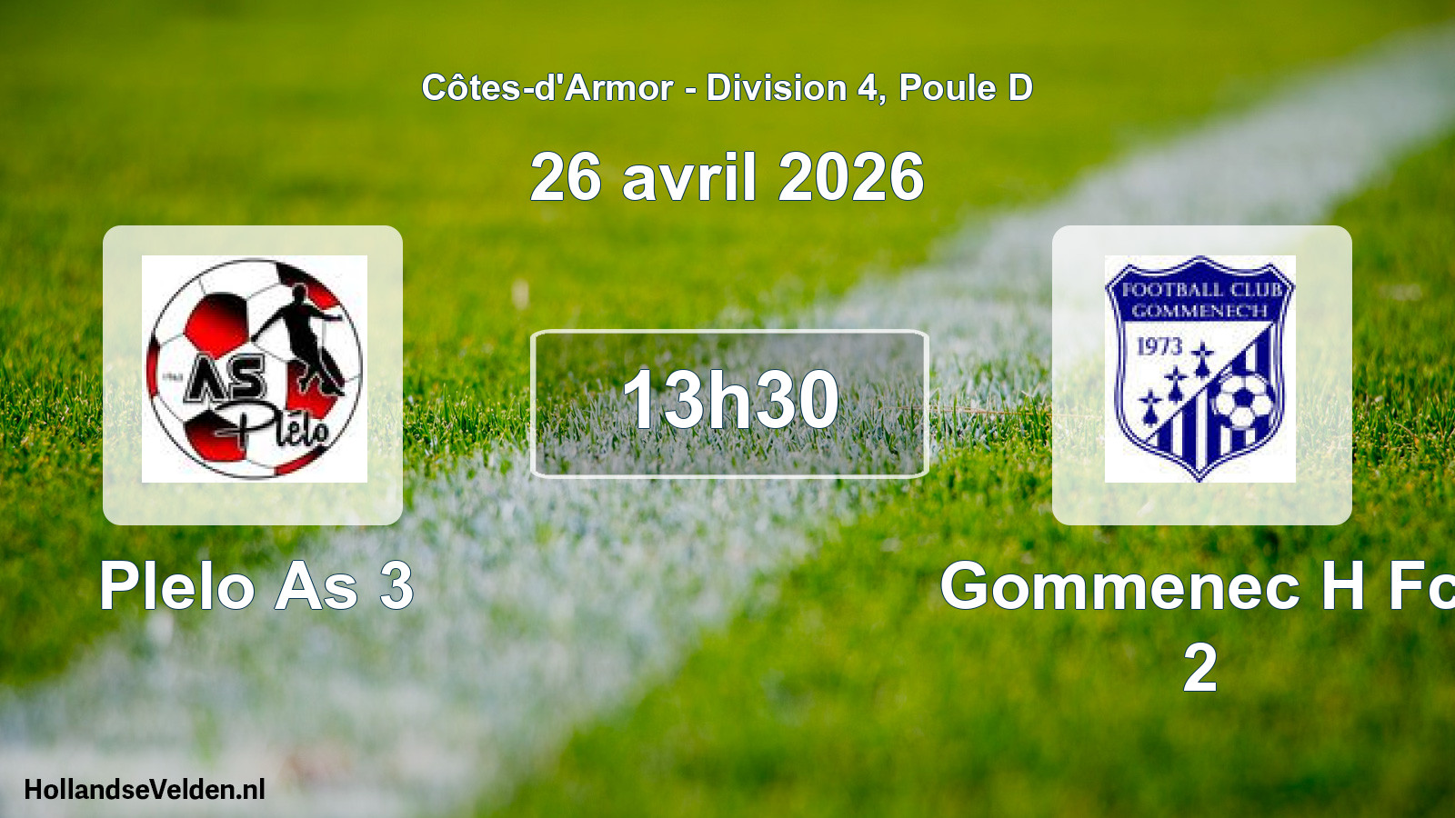 Geplande wedstrijd: Plelo As 3 - Gommenec H Fc 2 (26 april 2026)