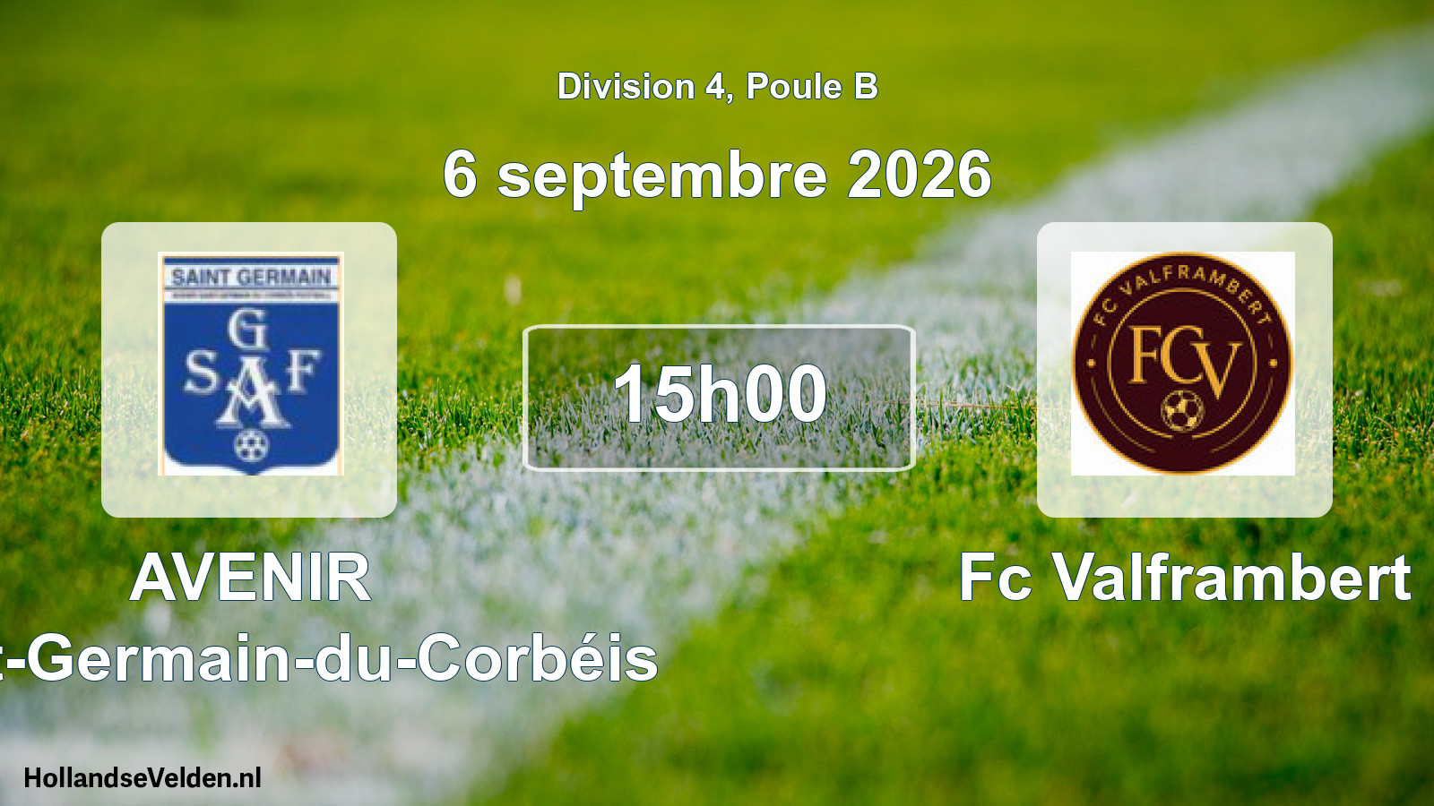 Scheduled Match: AVENIR Saint-Germain-du-Corbéis - Fc Valframbert (6 September 2026)