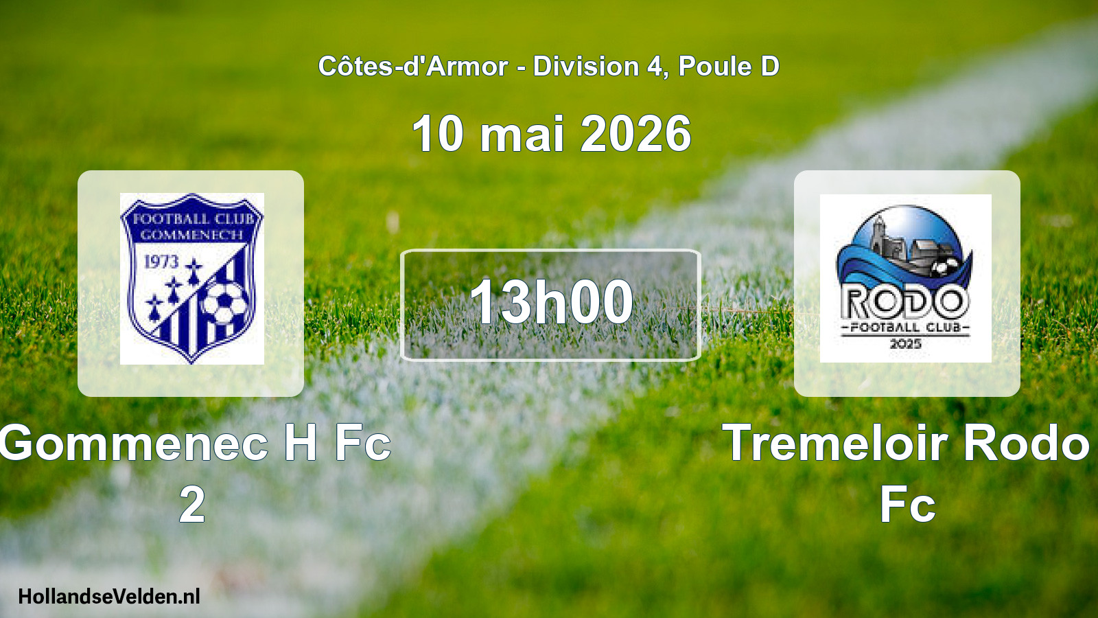 Geplande wedstrijd: Gommenec H Fc 2 - Tremeloir Rodo Fc (10 mai 2026)