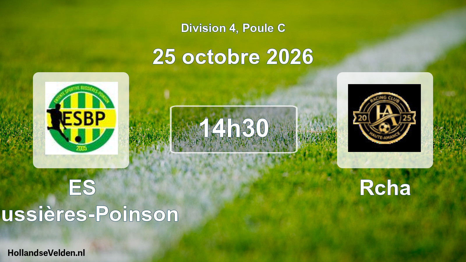 Geplande wedstrijd: ES Bussières-Poinson - Rcha (25 oktober 2026)