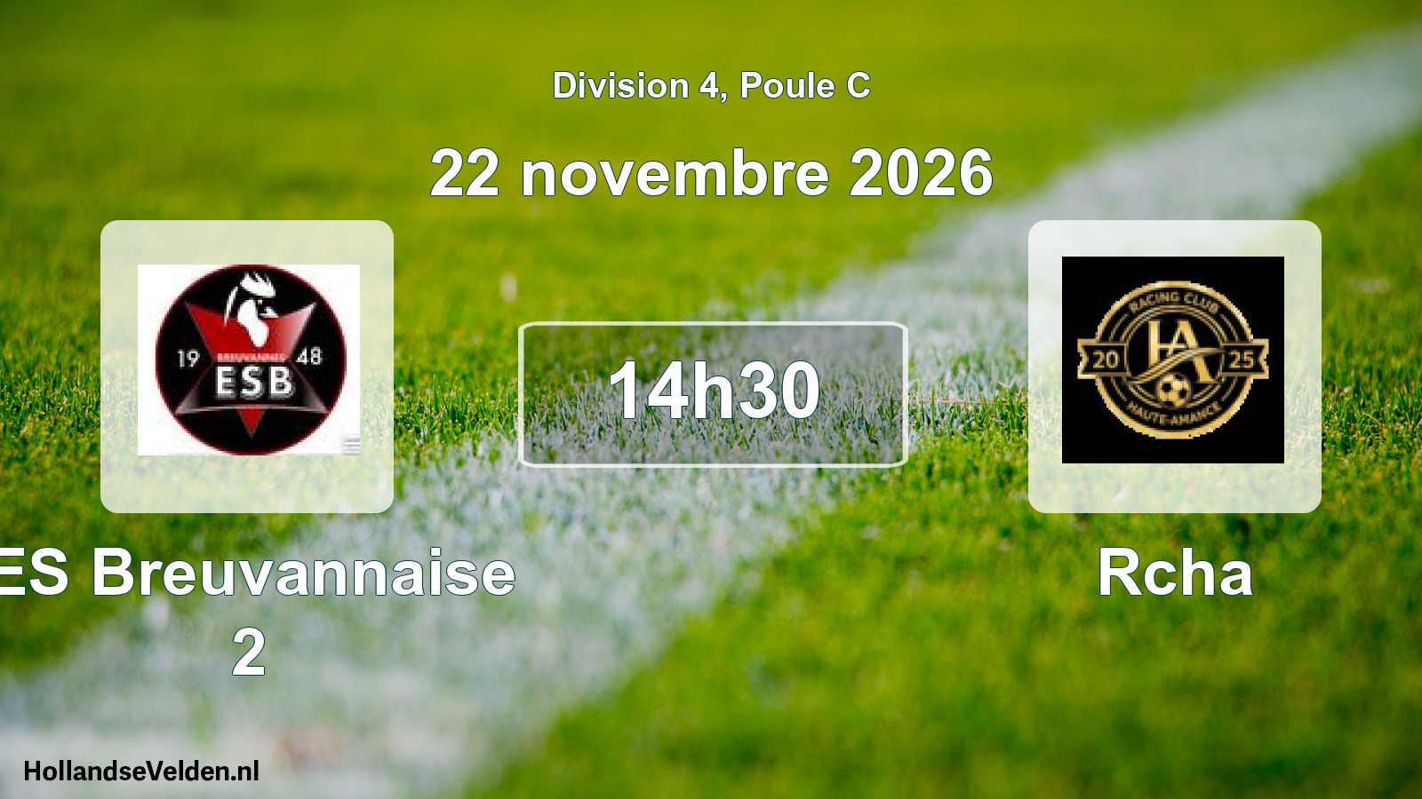 Scheduled Match: ES Breuvannaise 2 - Rcha (22 November 2026)