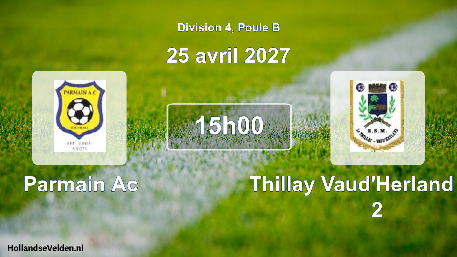 Match programmé: Parmain Ac - Thillay Vaud'Herland ESM 2 (25 avril 2027)
