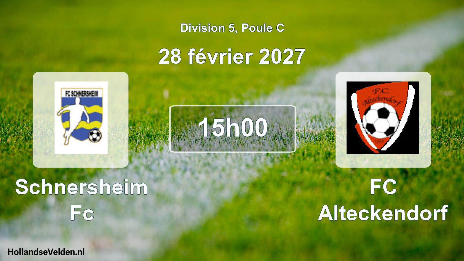Scheduled Match: Schnersheim Fc - FC Alteckendorf (28 February 2027)