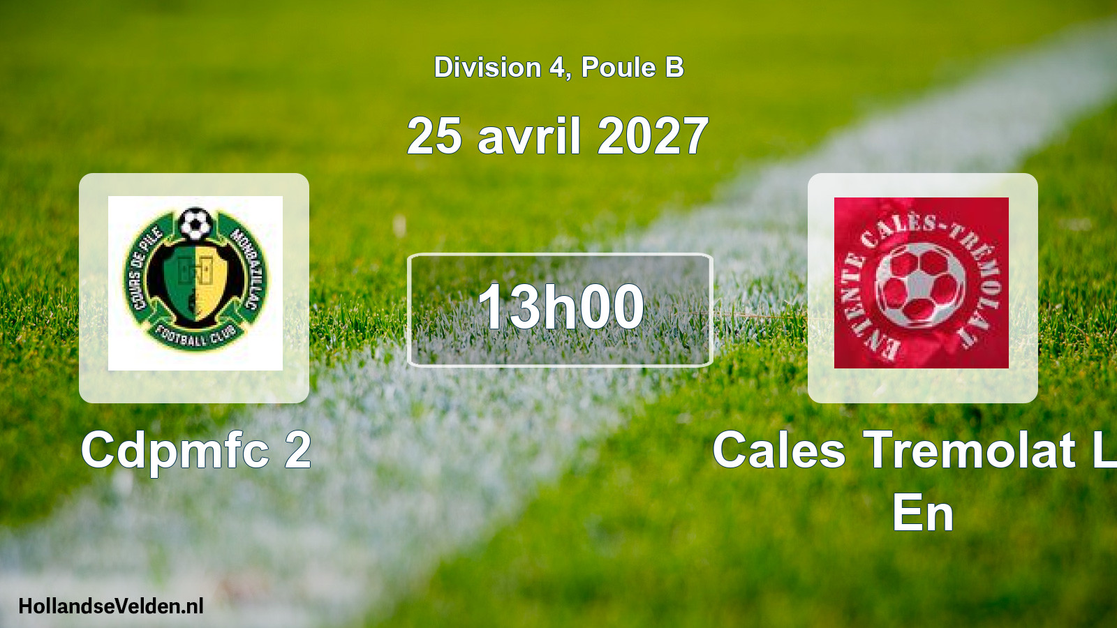 Scheduled Match: Cdpmfc 2 - Cales Tremolat L' En (25 April 2027)