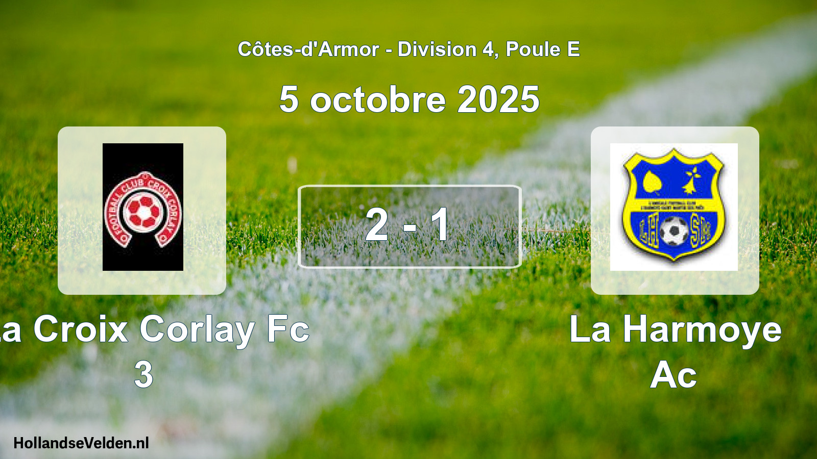 Gespeelde wedstrijd: La Croix Corlay Fc 3 - La Harmoye Ac 2 - 1 (5 octobre 2025)