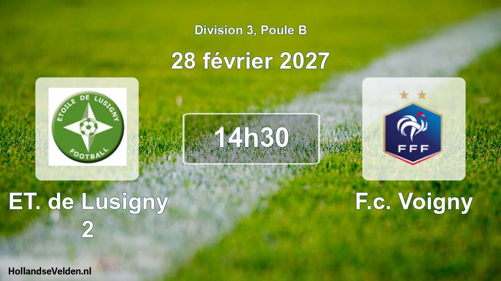 Match programmé: ET. de Lusigny 2 - F.c. Voigny (28 février 2027)