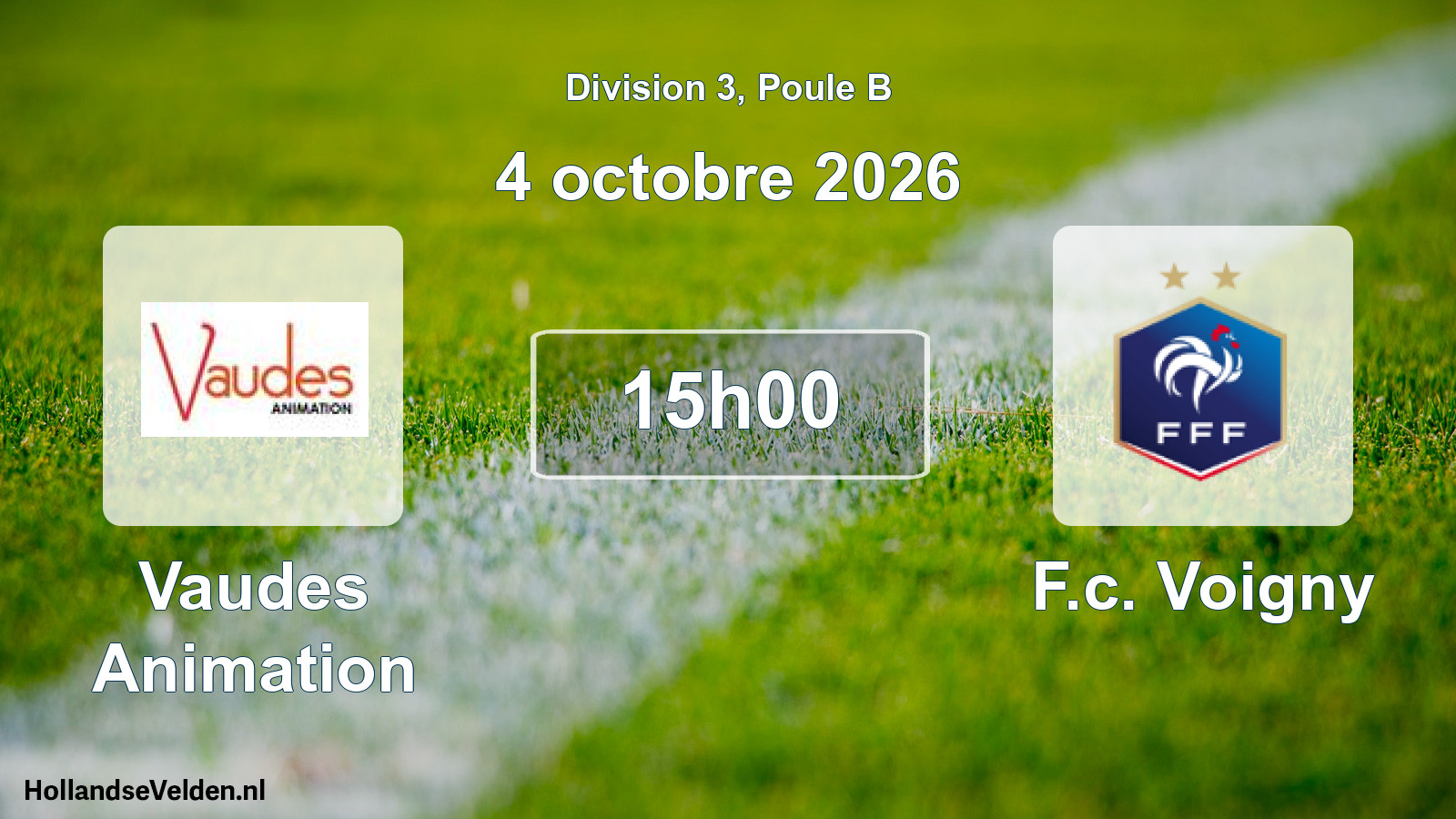 Match programmé: Vaudes Animation - F.c. Voigny (4 octobre 2026)