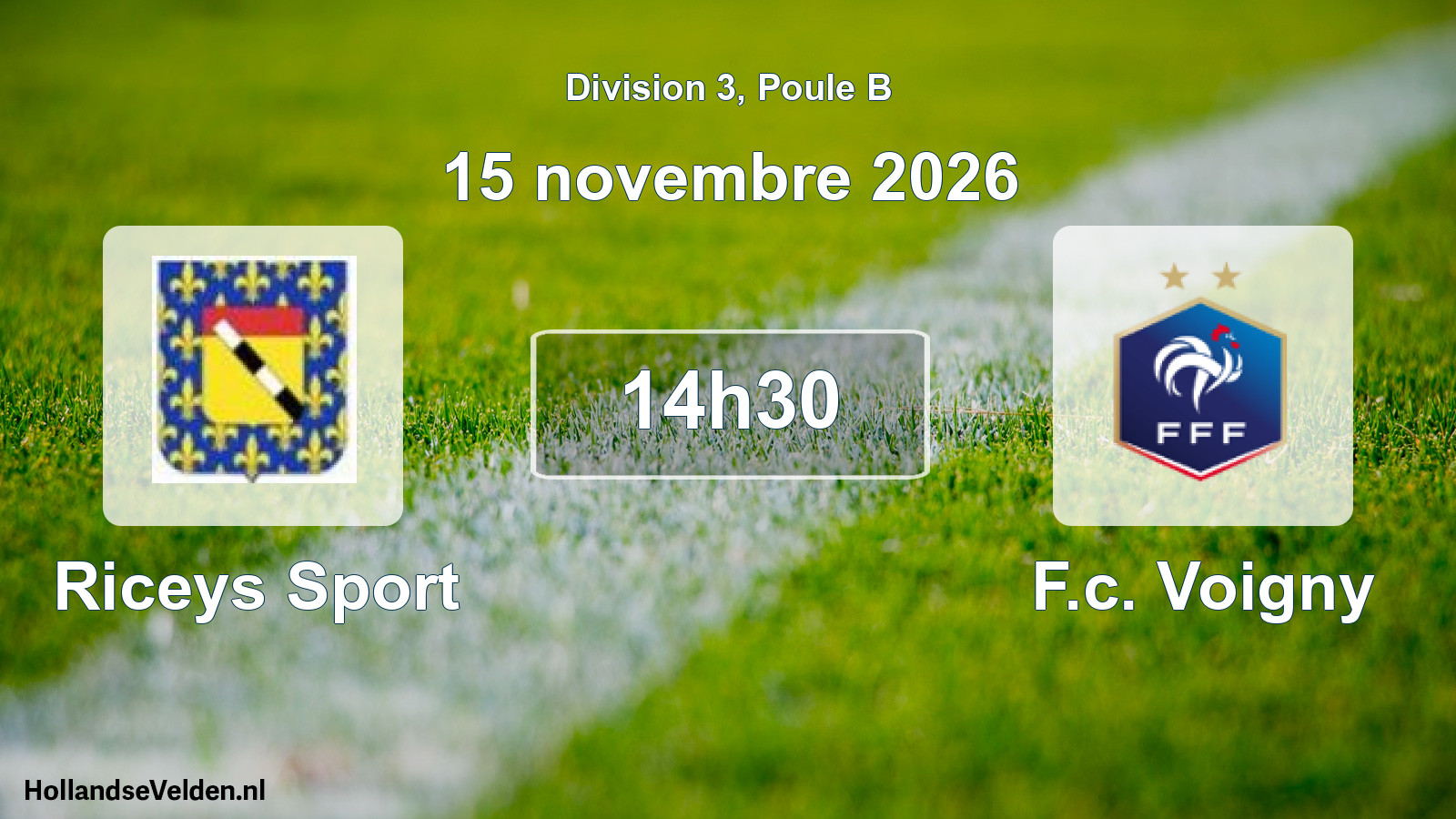 Match programmé: Riceys Sport - F.c. Voigny (15 novembre 2026)
