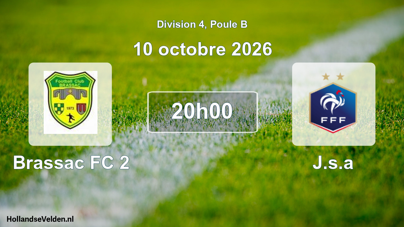 Geplande wedstrijd: Brassac FC 2 - J.s.a (10 oktober 2026)