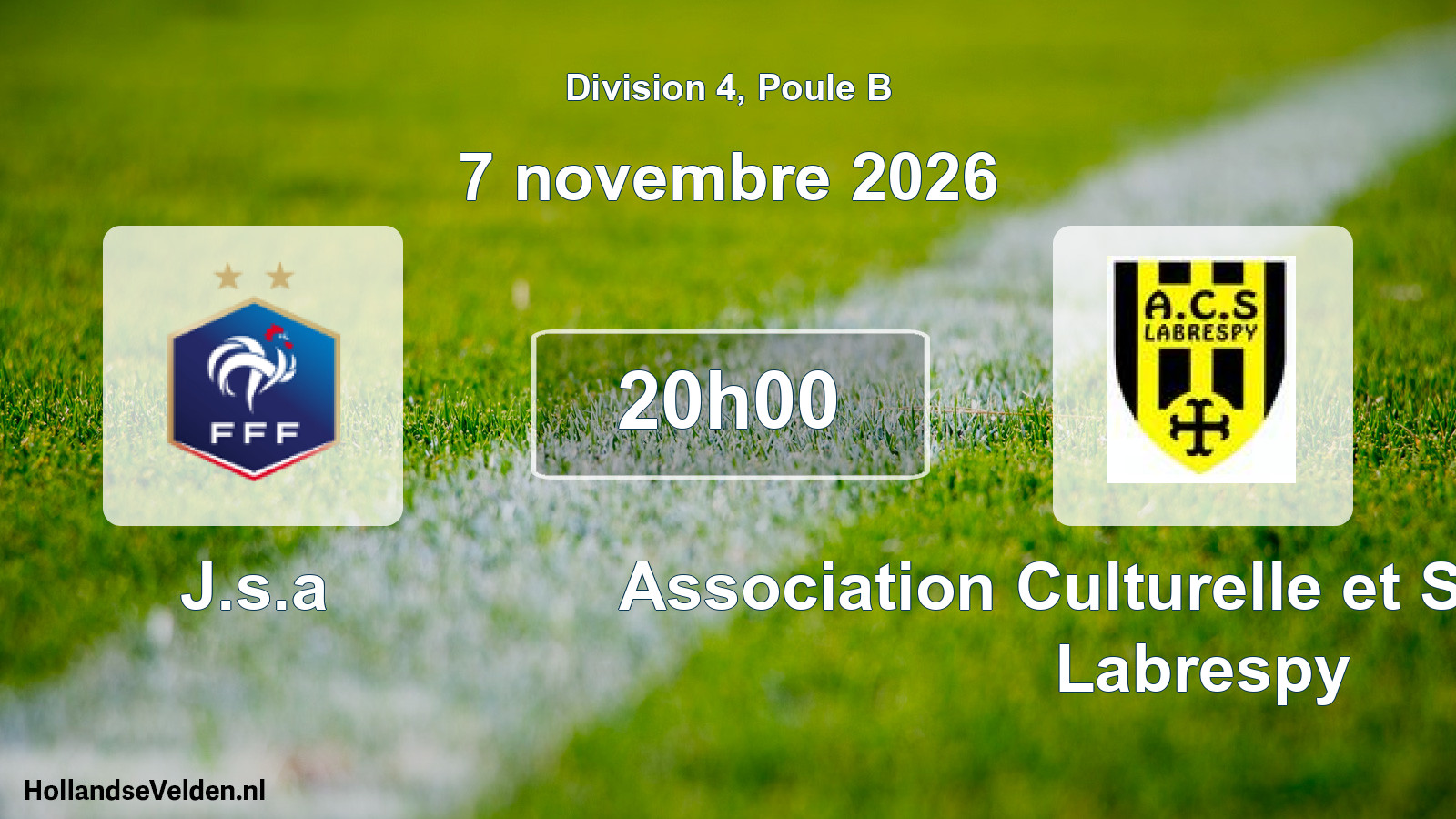 Match programmé: J.s.a - Association Culturelle et Sportive de Labrespy (7 novembre 2026)