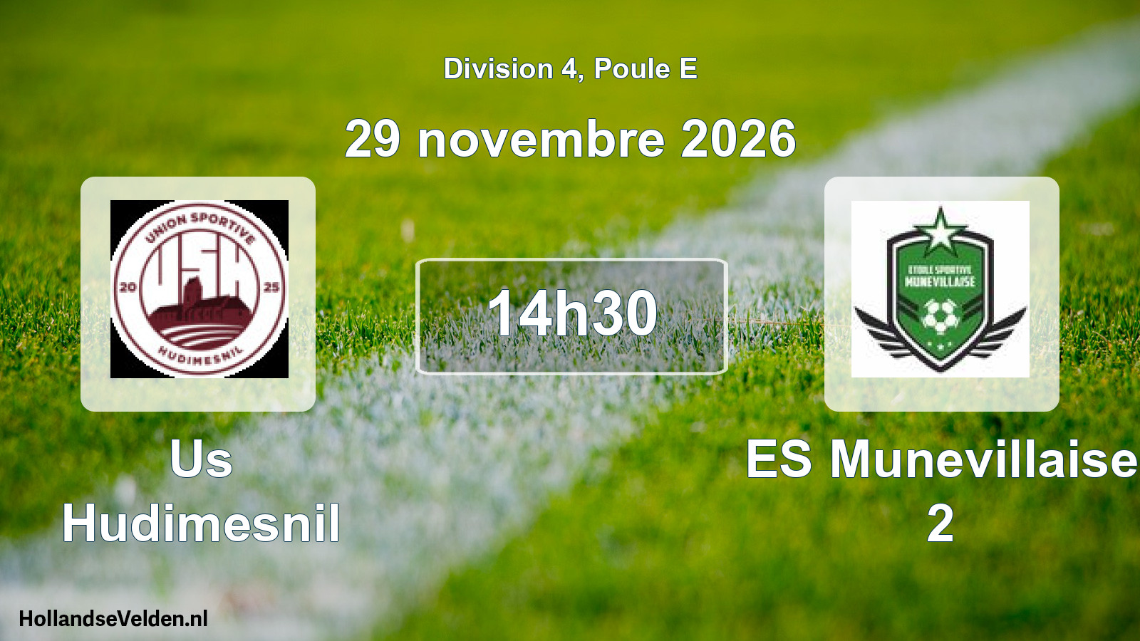 Match programmé: Us Hudimesnil - ES Munevillaise 2 (29 novembre 2026)