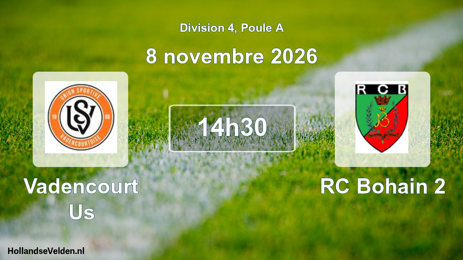 Geplande wedstrijd: Vadencourt Us - RC Bohain 2 (8 november 2026)