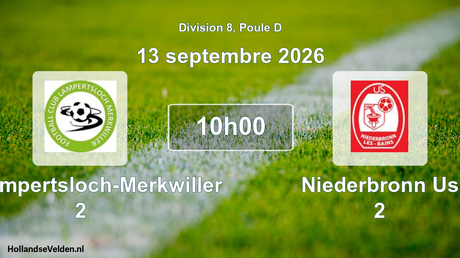 Geplande wedstrijd: FC Lampertsloch-Merkwiller 2 - Niederbronn Us 2 (13 september 2026)