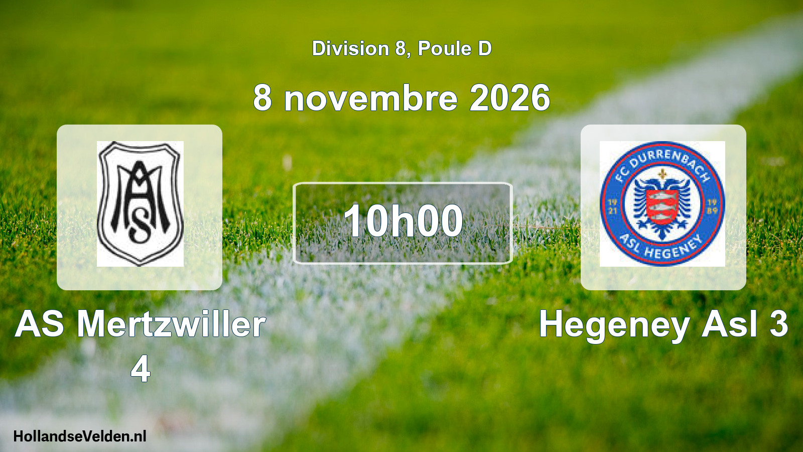 Scheduled Match: AS Mertzwiller 4 - Hegeney Asl 3 (8 November 2026)